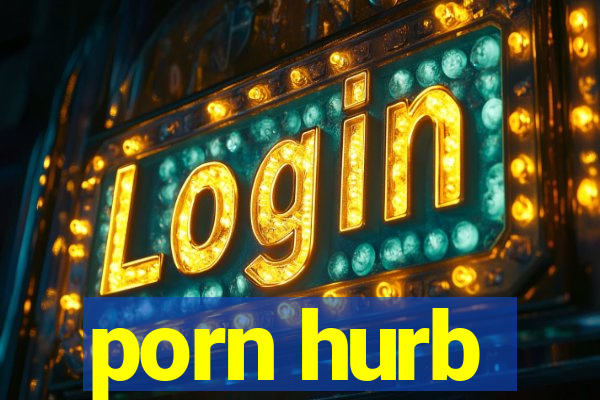 porn hurb